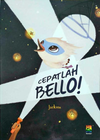 Image of Cepatlah Bello!