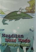 Keadilan Buat Kodo Si Buaya Jahat