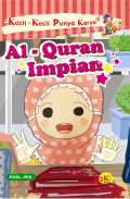 Kecil-kecil punya karya: Al-Qur'an Impian