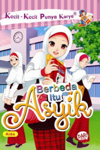 Image of Kecil-Kecil Punya Karya: Berbeda itu Asyik