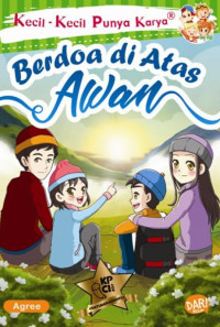 Image of Kecil-kecil Punya Karya: Berdo'a di atas Awan
