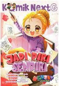Image of Komik Next G:Jadi Diri Sendiri