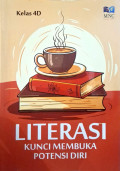 Literasi Kunci Membuka Potensi Diri