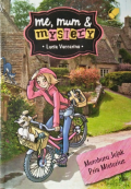 Me, Mum & Mystery: Memburu Jejak Pria Misterius