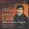 Mukjizat Abad 20: Doktor Cilik Hafal dan Paham Al-Qur'an