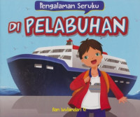 Image of Pengalaman Seruku di Pelabuhan