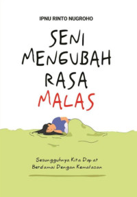 Image of Seni Mengubah Rasa Malas